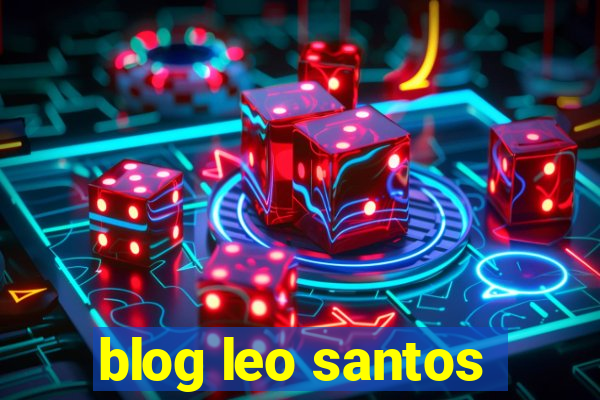 blog leo santos